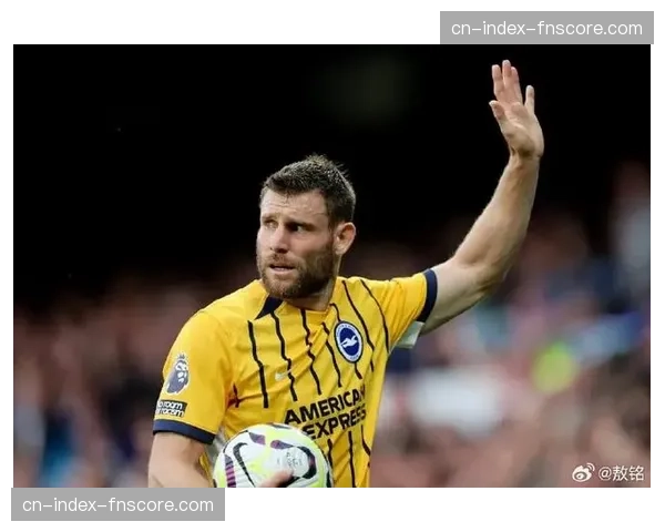 “老将的价值”：35岁的米尔纳在更衣室内激励着年轻的布莱顿队友